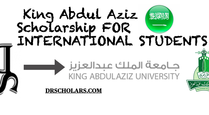 King Abdul Aziz Scholarship 2023/2024, Study In KSA! King-Abdul-Aziz-Scholarship-drscholars