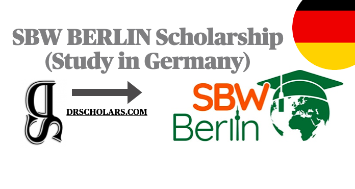 SBW Berlin Scholarship 2023-2024/ Study in Germany SBW-Berlin-Scholarship-Study-in-Germany-Drscholars