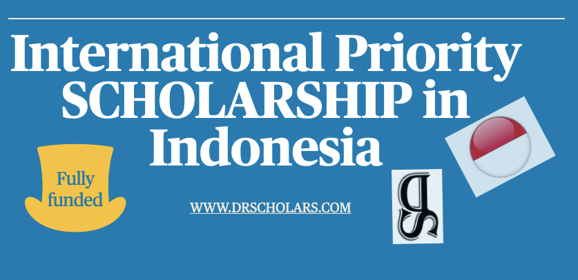 International-Priority-Scholarship-Study-in-Indonesia-drscholars