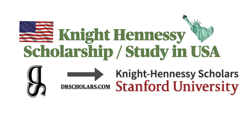 Knight-Hennessy-Scholarship-Study-in-USA-drscholars