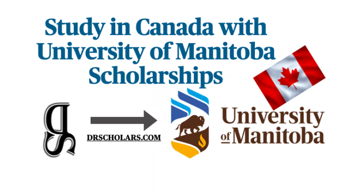 University of Manitoba Scholarships/ Study in Canada University-of-Manitoba-Scholarshipsstudy-in-canada-drscholars