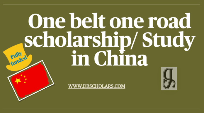 One Belt One Road Scholarship 2024 / Study in China One-belt-one-road-scholarship-Study-in-china