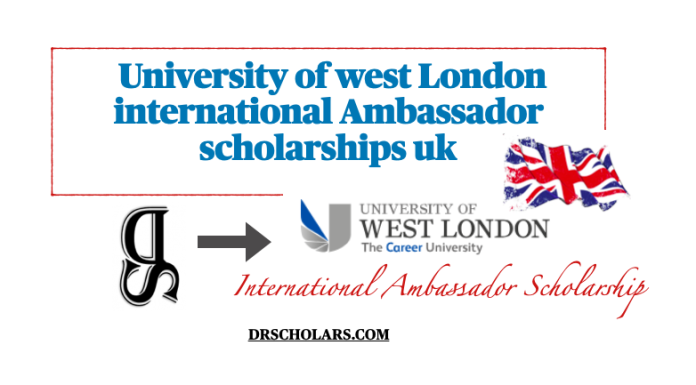 International Ambassador Scholarship in Uni of west London University-of-west-London-international-Ambassador-scholarships-uk-drscholars