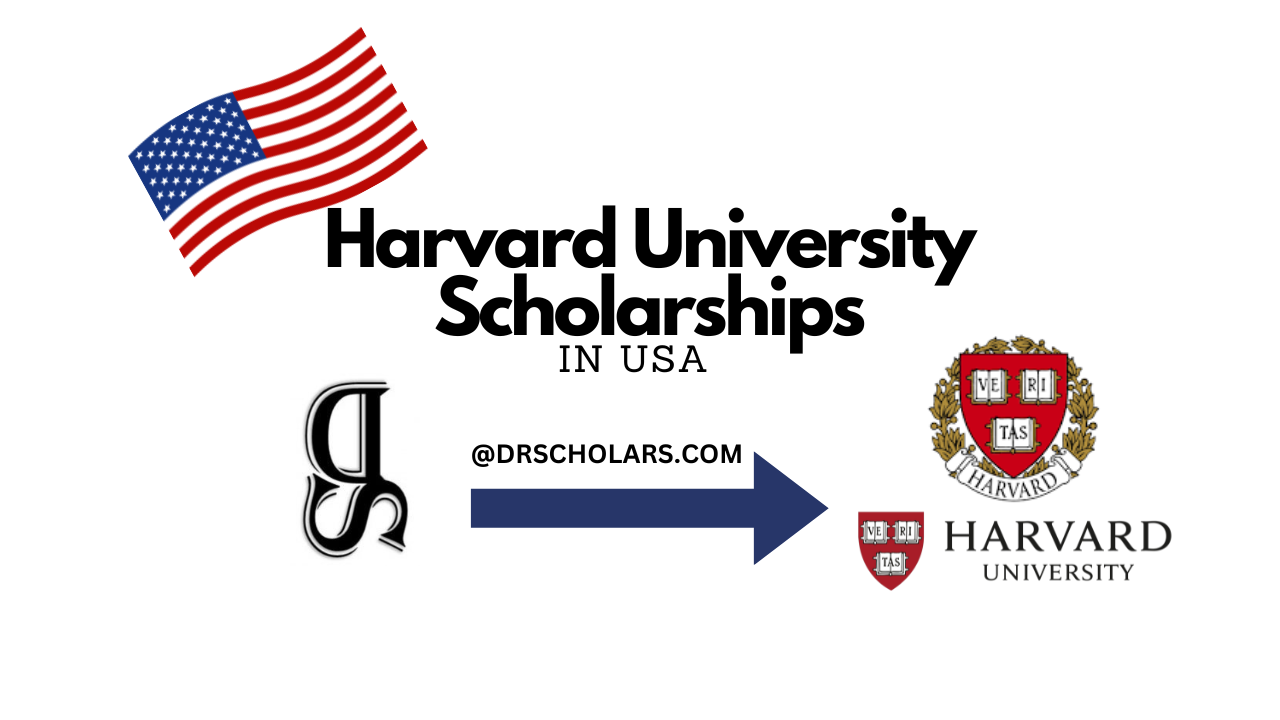 Harvard University Scholarships In USA - DR SCHOLARS