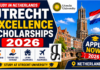 Utrecht Excellence Scholarships 2026 Netherlands Updated! utrecht-excellence-scholarships-2026-netherlands-drscholars