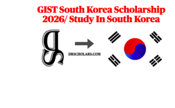 GIST South Korea Scholarship 2026/ Study In South Korea GIST South Korea Scholarship 2026/ Study In South Korea-drscholars