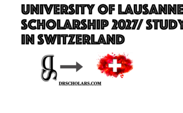 University of Lausanne Scholarship 2027/ Study In Switzerland university-of-lausanne-scholarship-2027-study-in-switzerland-drscholars